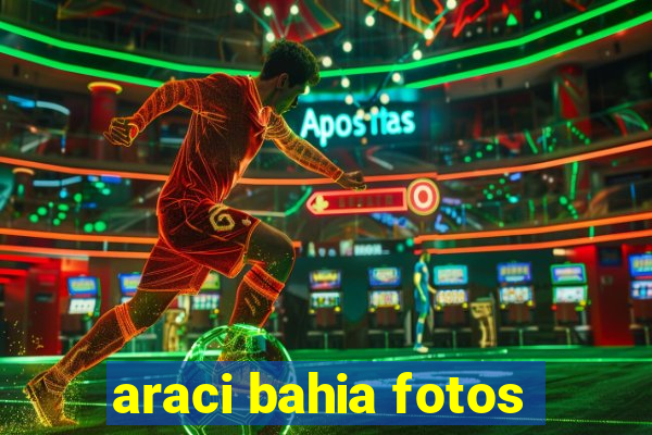 araci bahia fotos
